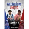 Wednesday v United: The Sheffield Derby